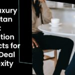 Ultra-Luxury Manhattan Brokers: Negotiation Architects for $50M+ Deal Complexity 